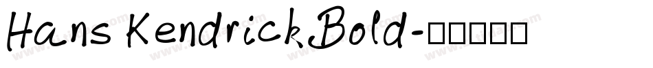 Hans Kendrick Bold字体转换